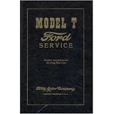1909 1924 1925 1926 1927 FORD MODEL T Service Manual by Ford