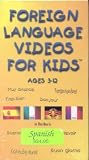 Foreign Language Videos for Kids (Spanish)