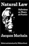 Natural Law: Reflections On Theory & Practice