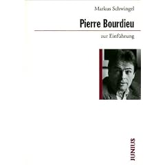 Pierre Bourdieu zur Einf�hrung
