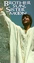 Brother Sun, Sister Moon [VHS]