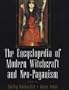 Encyclopedia Of Modern Witchcraft And Neo-Paganism