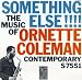 Something Else!!!!:The Music of Ornette Coleman