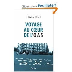 Voyage au coeur de l'OAS