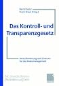 Das Kontroll- und Transparenzgesetz