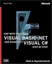 Object Oriented Programming with Visual Basic .NET and Visual C# Step by Step