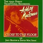 Close to the Floor by David MacIsaac and Ashley MacIsaac