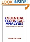 Essential Technical Analysis: Tools and Techniques to Spot Market Trends
