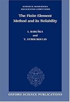 The Finite Element Method and its Reliability (Numerical Mathematics and Scientific Computation)