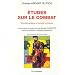 Etudes sur le combat : Combat antique et Combat moderne