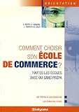 Comment choisir son �cole de commerce ?