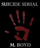 Suicide Serial
