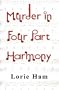 Murder in Four Part Harmony