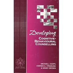 Developing Cognitive-Behavioural Counselling (Developing Counselling series)