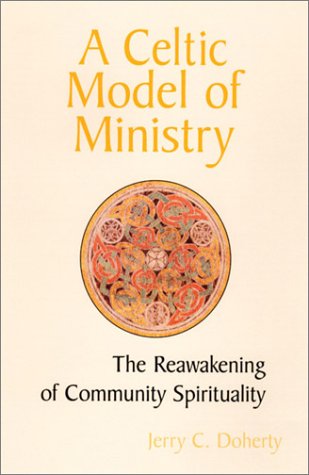 A Celtic Model of Ministry: The Reawakening of Community Spirituality under Ecclesiology in The Books Store