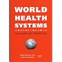 World Health Systems: Challenges and Perspectives