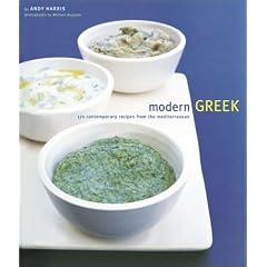 Modern Greek: 170 Contemporary Recipes from the Mediterranean