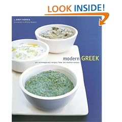 Modern Greek: 170 Contemporary Recipes from the Mediterranean
