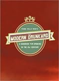 The Modern Drunkard