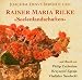 Rainer Maria Rilke "Seelenlandschaften"