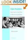 Class Practices: How Parents Help Their Children Get Good Jobs