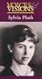 Voices & Visions: Sylvia Plath [VHS]