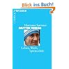 Mutter Teresa: Leben, Werk, Spiritualit�t