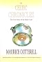 The Celtic Chronicles: The True Story of the Holy Grail