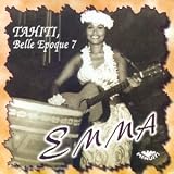 Revue Emma  / Tahiti belle époque (Vol.7)