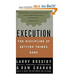Execution: The Discipline of Getting Things Done