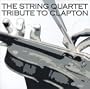 String Quart Tribute to Clapton