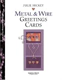 Cover of Handmade Metal and Wire Greetings Cards by Julie Hickey 1903975018