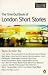Time Out Book of London Short Stories, the (Time Out Guides)