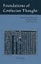 Foundations of Confucian Thought: Intellectual Life in the Chunqiu Period, 722-453 B.C.E