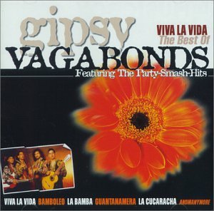 Gipsy Vagabonds - Viva la Vida - Zortam Music