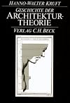 Geschichte der Architekturtheorie. Studienausgabe. Von der Antike bis zur Gegenwart.