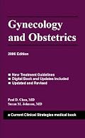 Gynecology And Obstetrics 2006 (Cyrrent Clinical Strategies)
