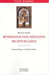 Making Sense : M�thodologie, explication