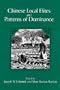 Chinese Local Elites and Patterns of Dominance (Studies on China, 11)