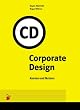 Corporate Design.Kosten und Nutzen