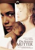 Die andere Mutter - Jessica Lange