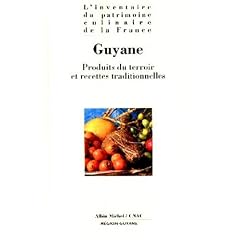 Guyane - Patrimoine culinaire