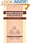 Baked Goods Freshness (Food Science and Technology)