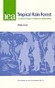 The Tropical Rain Forest: A Political Ecology of Hegemonic Myth-Making (Iea Studies on the Environment, 15)