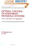 Optimal Control of Nonlinear Parabolic Systems (Chapman & Hall/CRC Pure and Applied Mathematics)