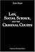 Law, Social Science, and the Criminal Courts by Alisa Smith ISBN 089089518X