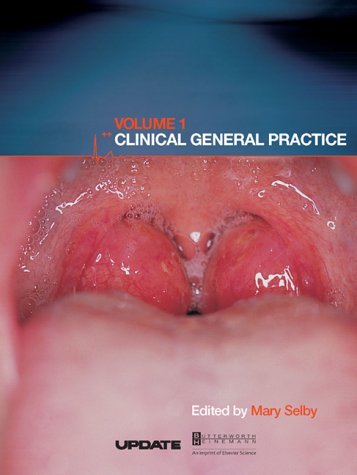 Clinical General Practice: Volume 1: v. 1