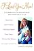 I Love You, Mom!: A Celebration of Our Mothers and Their Gifts to Us