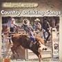 Best Ever Country Drinking Songs