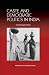 Caste and Democratic Politics in India (Anthem South Asian Studies)